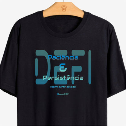 Camiseta Geração DeFi Paciência & Persistência
