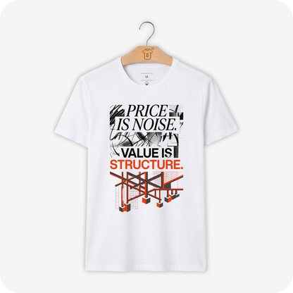 Camiseta WeSearch Price Is Noise. Value Is Structure.